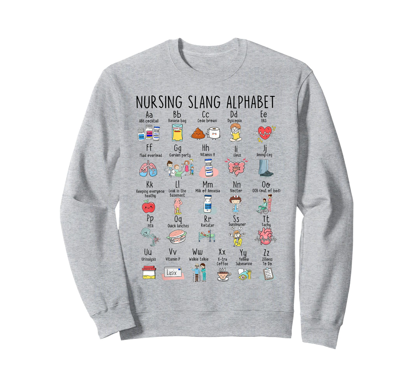 Cute Nursing Slang Alphabet Nurse Life Nursing RN ICU ER T-Shirt