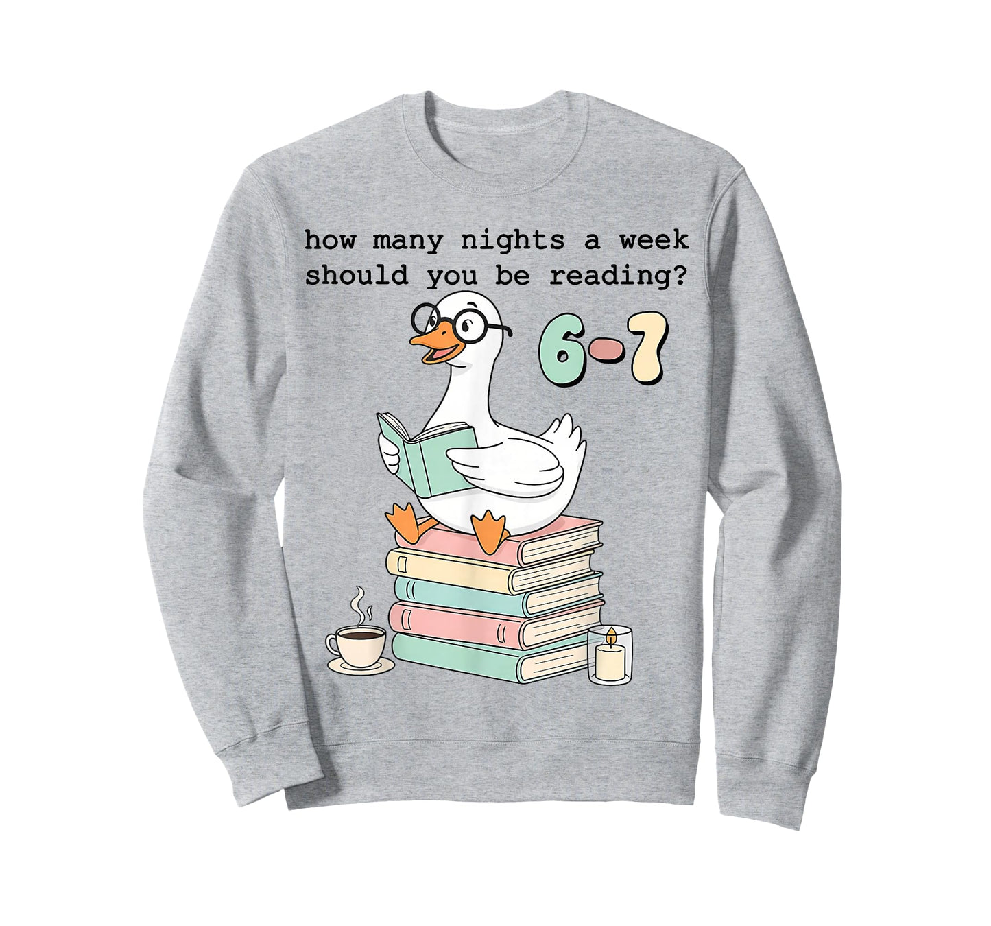 How Many Nights A Week Should You Be Reading 67 Meme Teacher T-Shirt