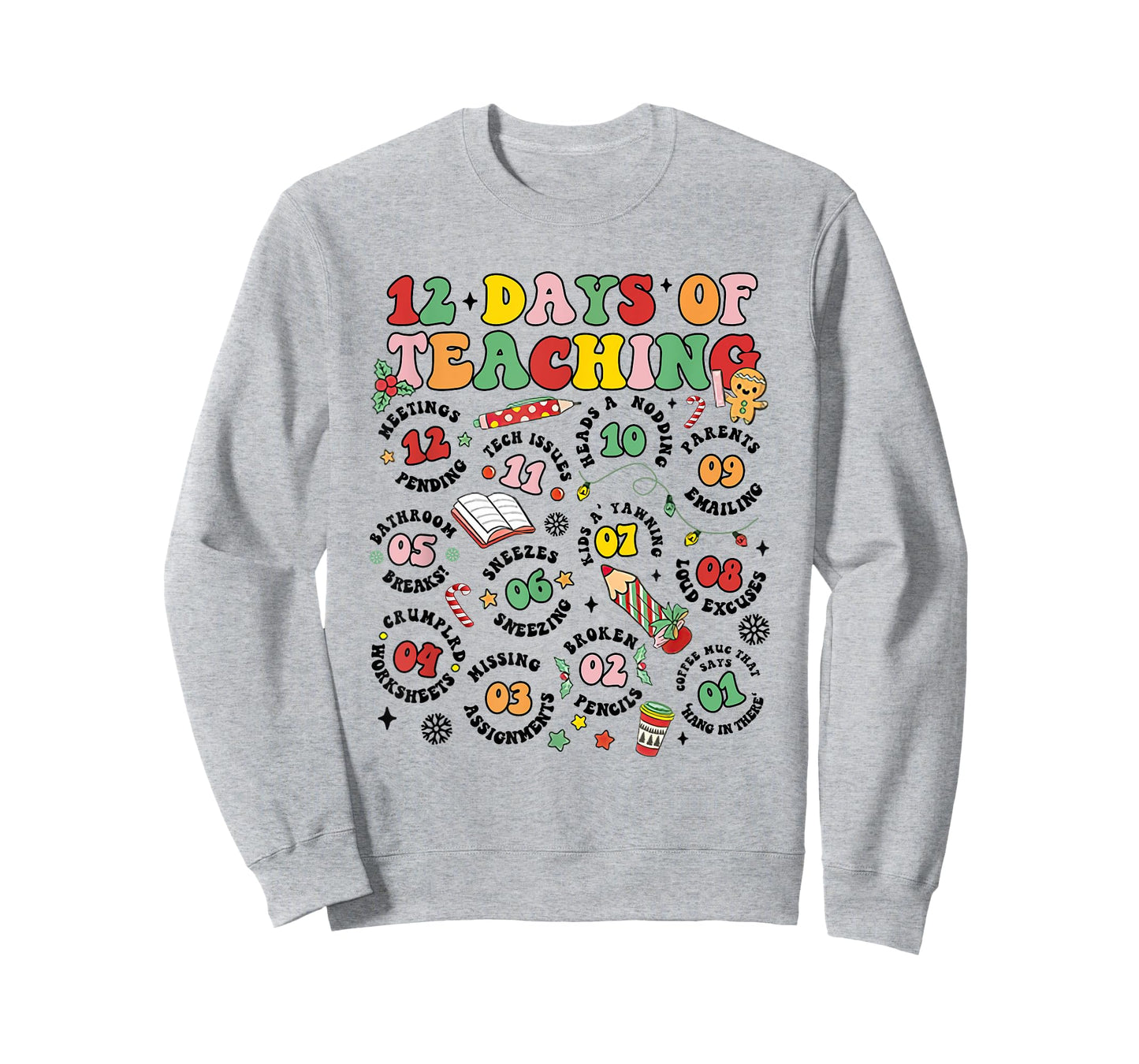 12 Days Of Teaching Groovy Christmas New Teacher Xmas Party T-Shirt