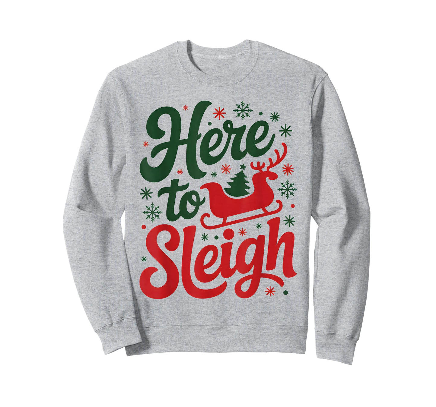 Here to Sleigh Funny Xmas Funny Slay Christmas Puns Reindeer T-Shirt