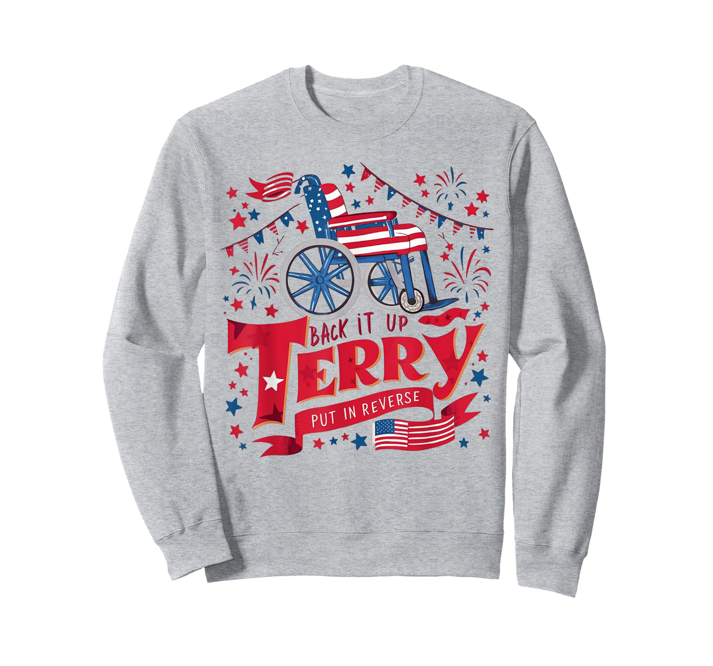 Funny 4th July Tees Mens Womens Back it up terry 4th of July T-Shirt
