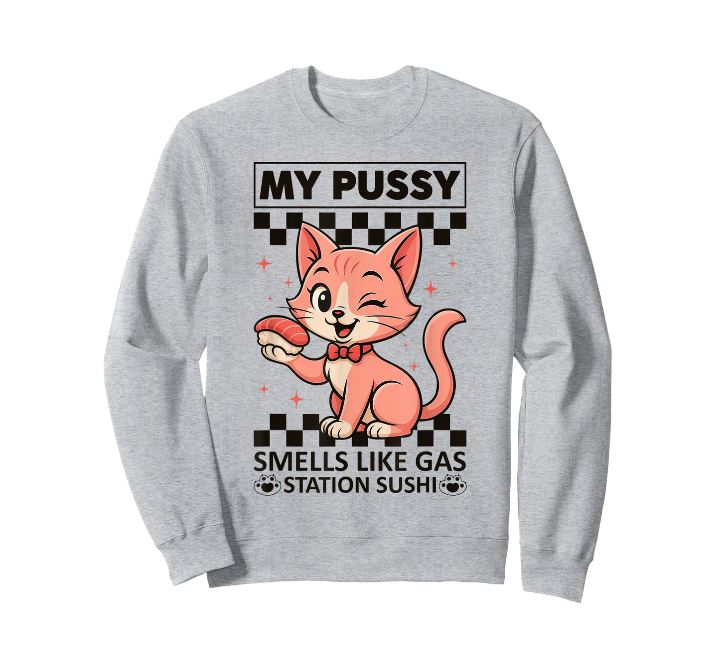 Inappropriate Funny Cat Meme Smells Like Gas Station Sushi T-Shirt
