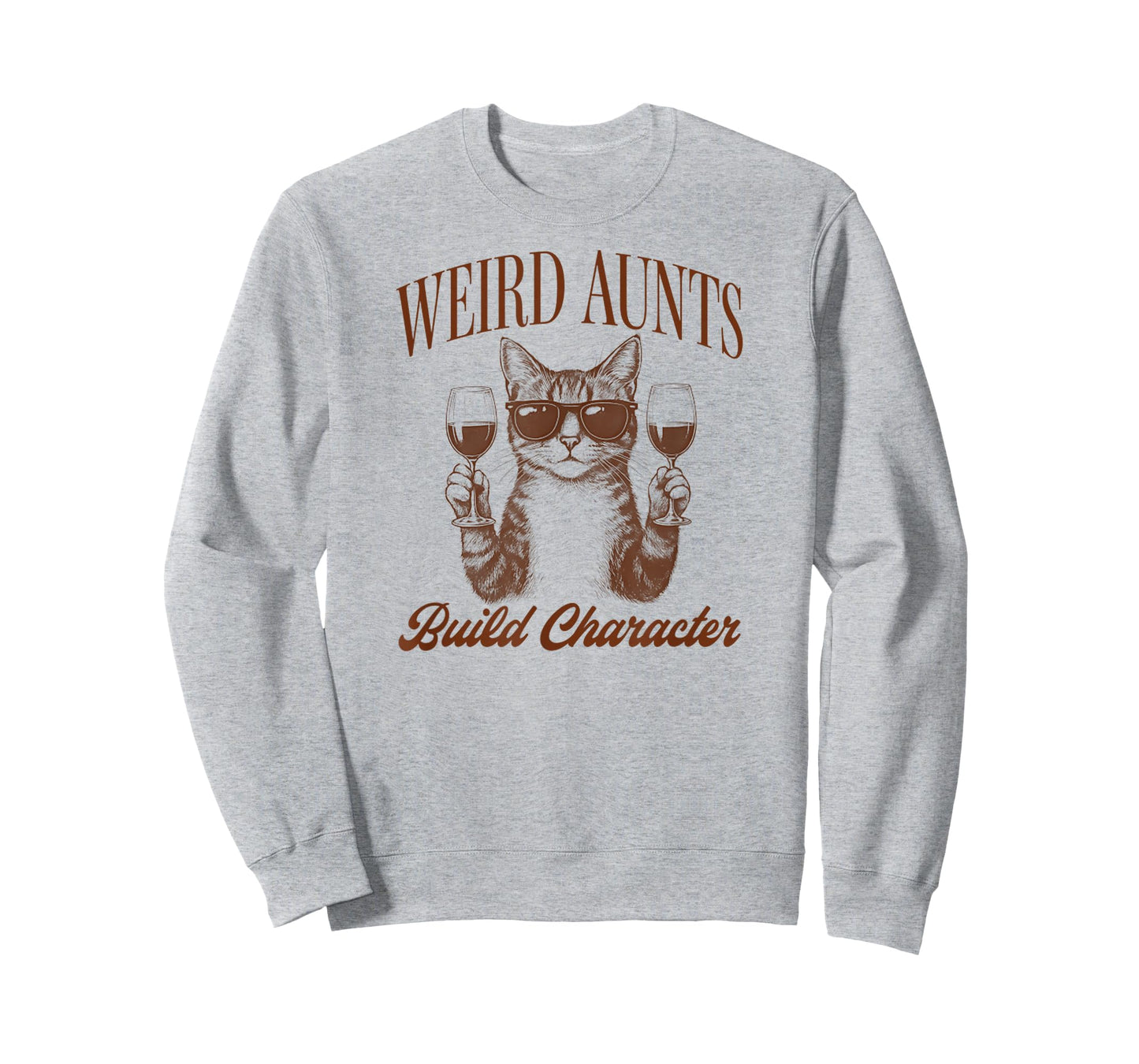 Feral Aunt Cat Lover Cat Auntie Weird Aunts Build Character T-Shirt