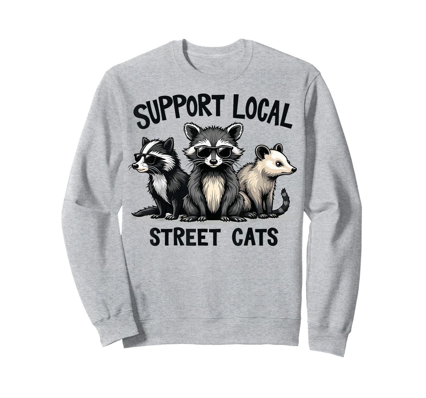 Support Local Street Cats Skunk Raccoon Opossum Funny Art T-Shirt