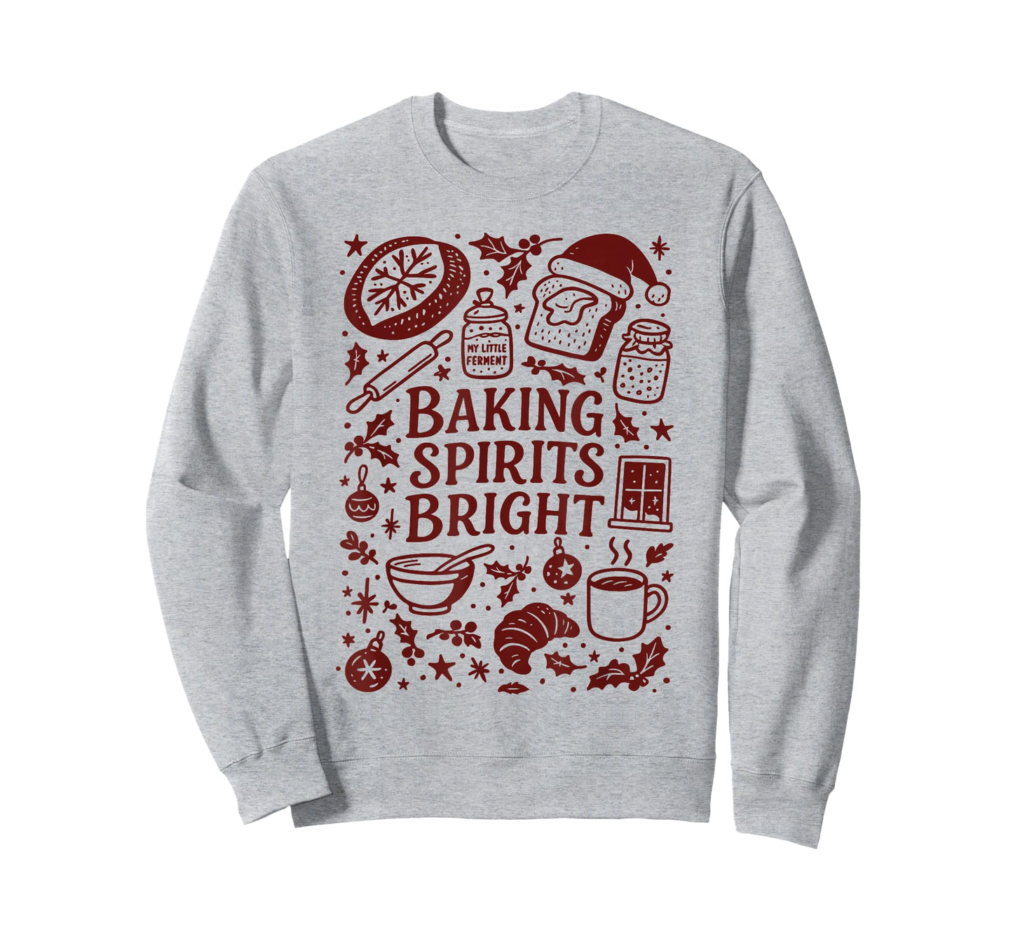 Baking Spirits Bright Sourdough Bread Christmas Doodle T-Shirt