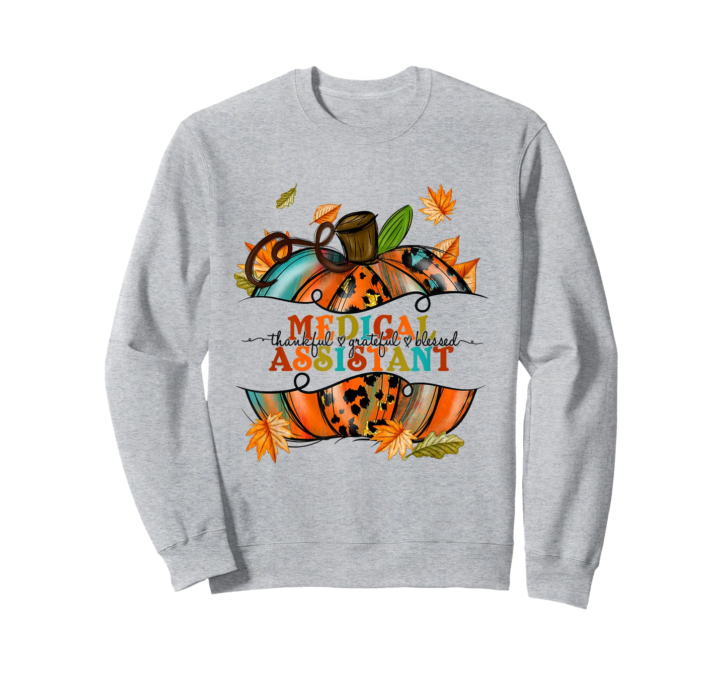 Autumn Fall Tees Medical Assistant Thankful Grateful Blessed T-Shirt