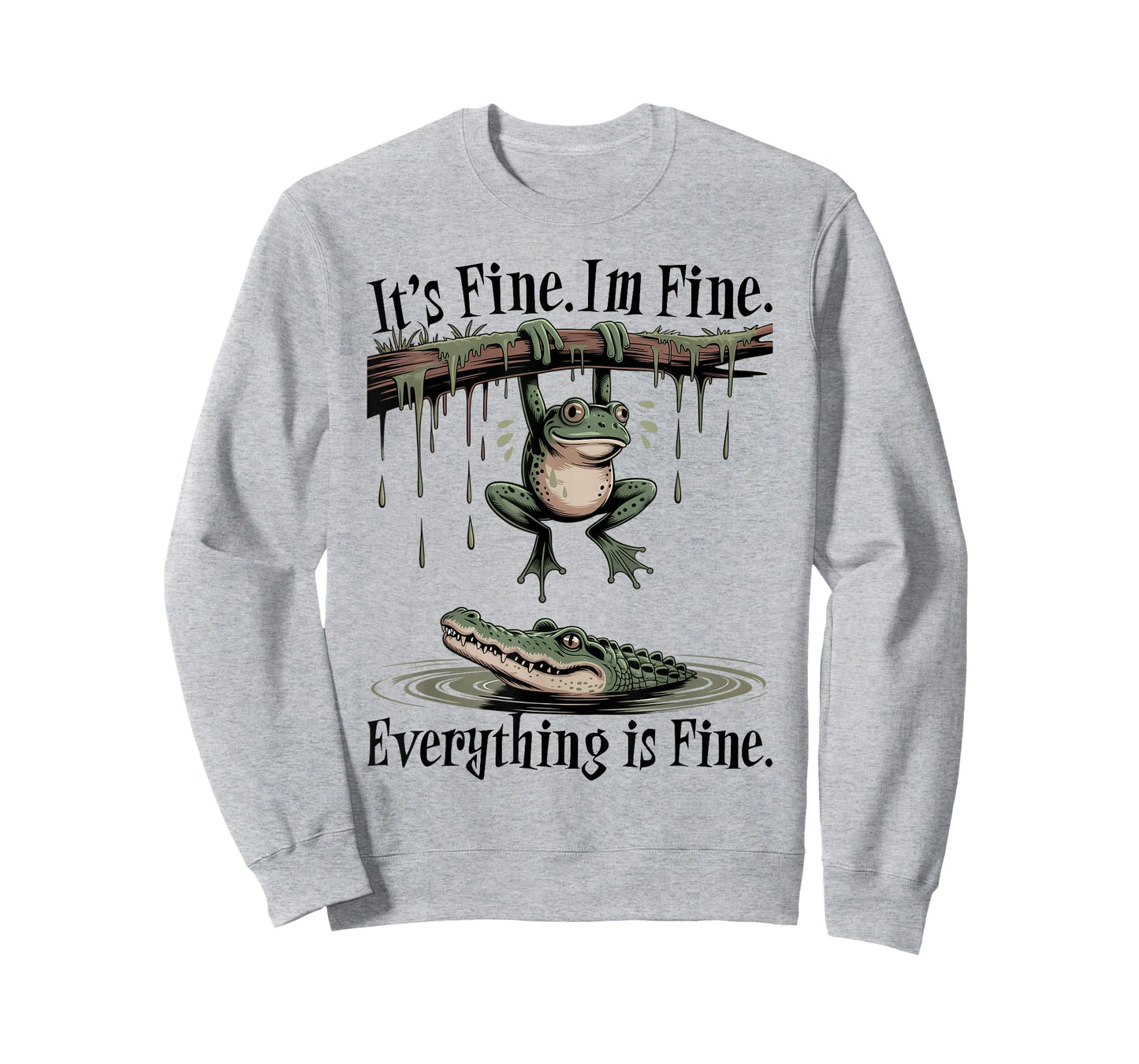 I'ts Fine I'm Fine Everything is Fine Funny Sarcastic Saying T-Shirt