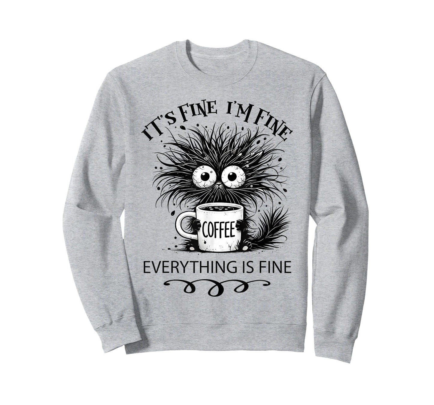 Funny Cat Lover It's Fine I'm Fine Everything is Fine T-Shirt