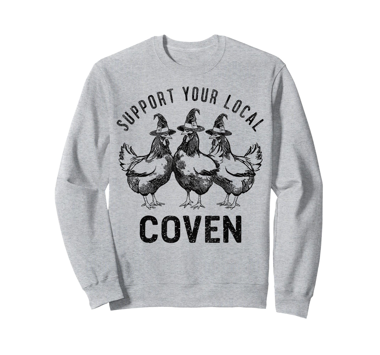 Chicken Support your local Coven Witch, Farm Lover T-Shirt