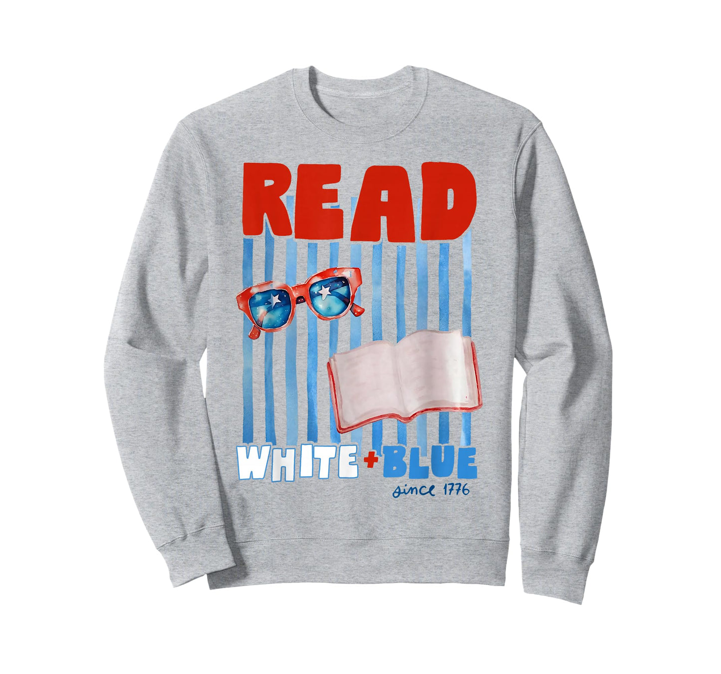 Patriotic Bookish 4th Of July Read White Blue Since 1776 T-Shirt