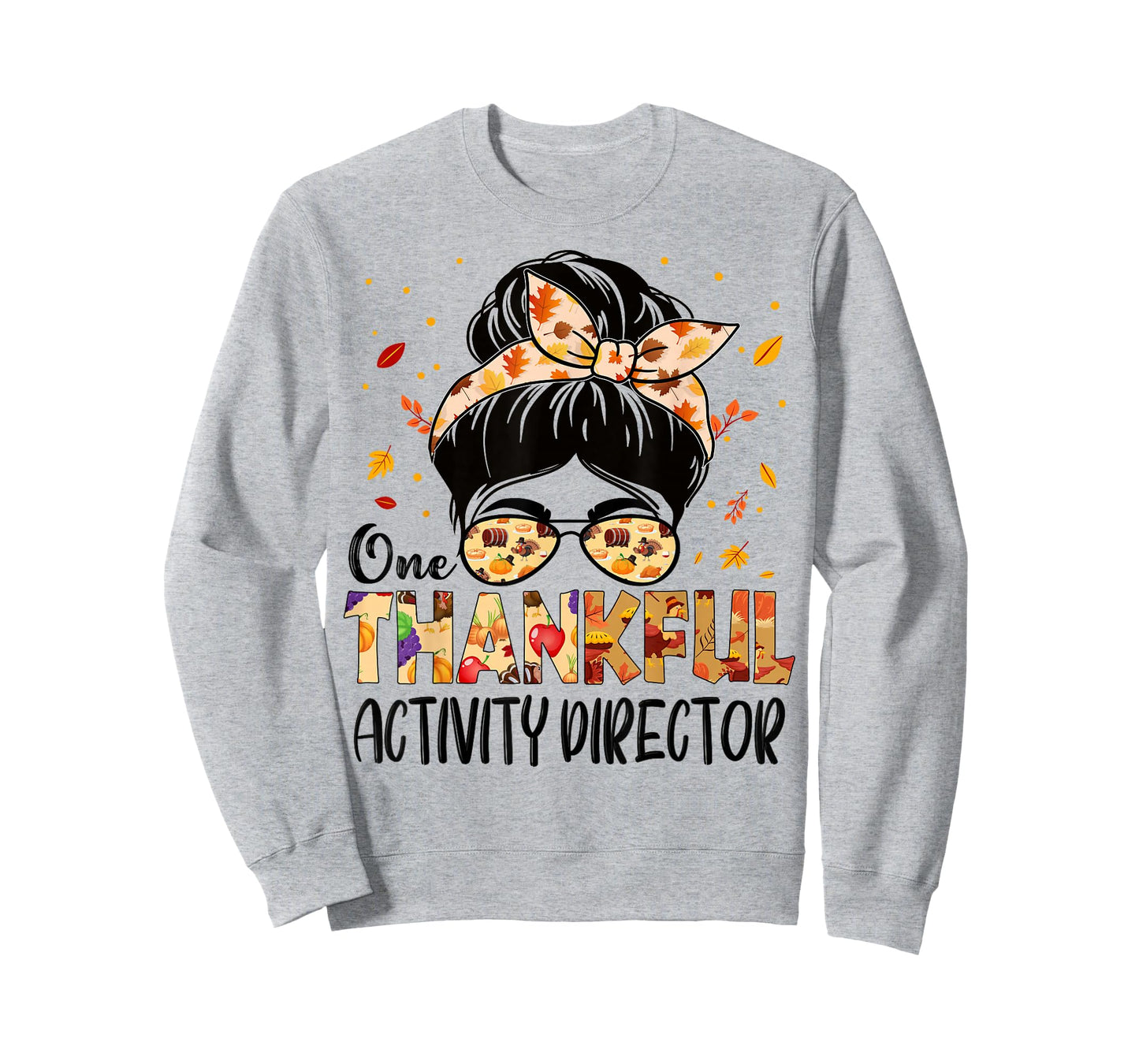 Activity Director One Thankful Thanksgiving Fall Autumn T-Shirt