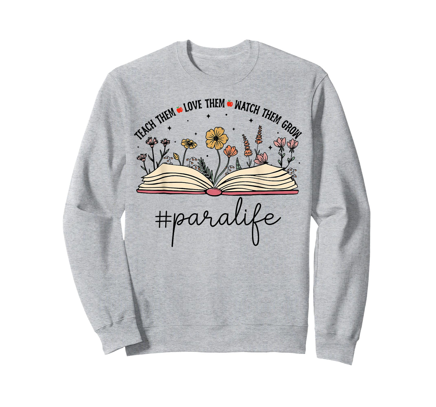 Paraprofessional Shirt For Women Wildflowers Para Life T-Shirt