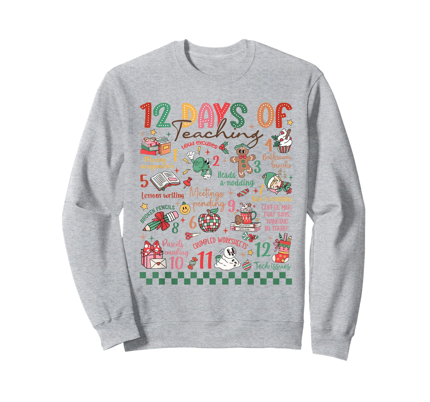 12 Days of Teaching Funny Kindergarten Teacher Christmas T-Shirt