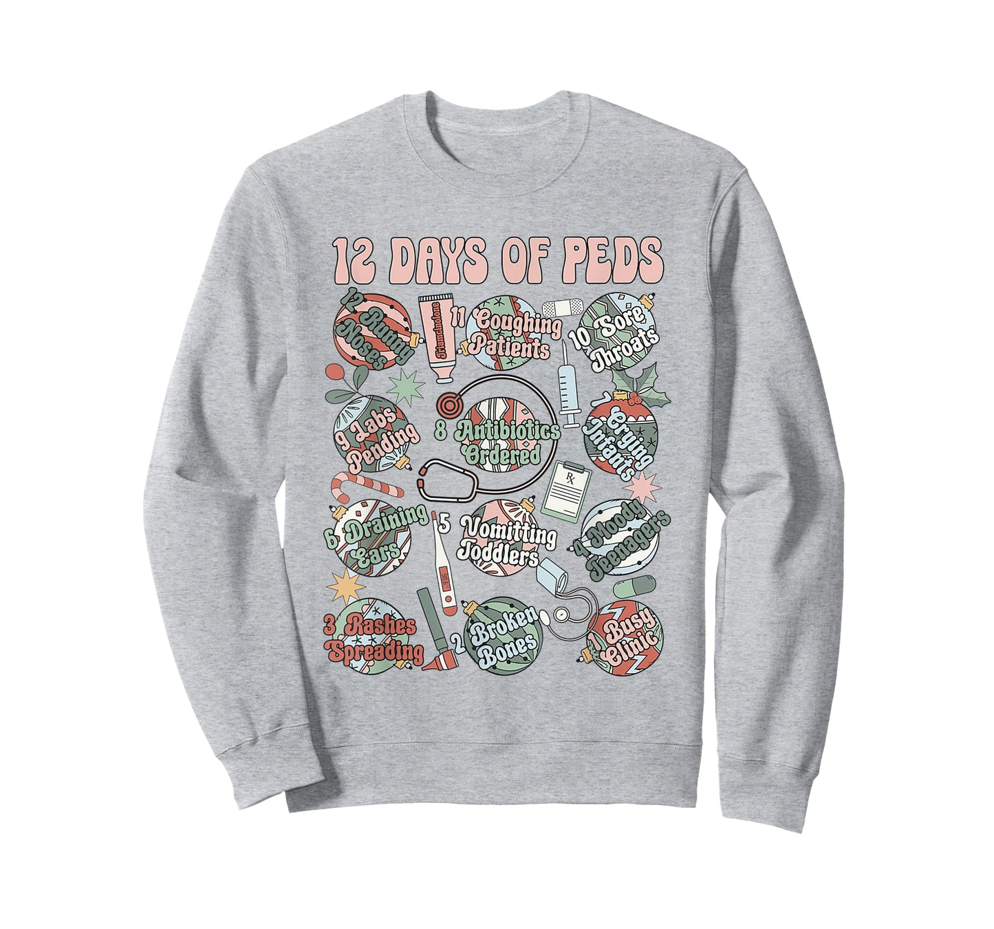 12 Days Of Peds Nurse Christmas Pediatrics Clinic Staff T-Shirt