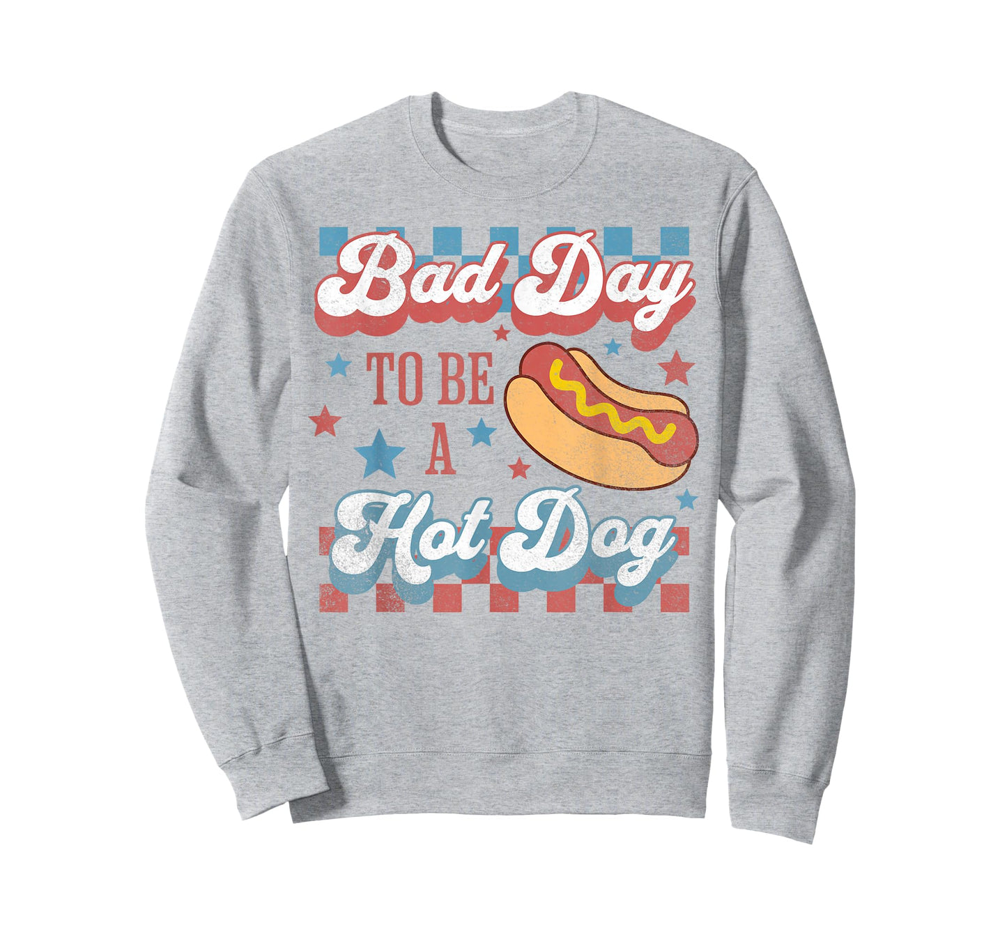 Bad Day to Be A Hot Dog Funny Hot Dog 4th of July Patriotic T-Shirt