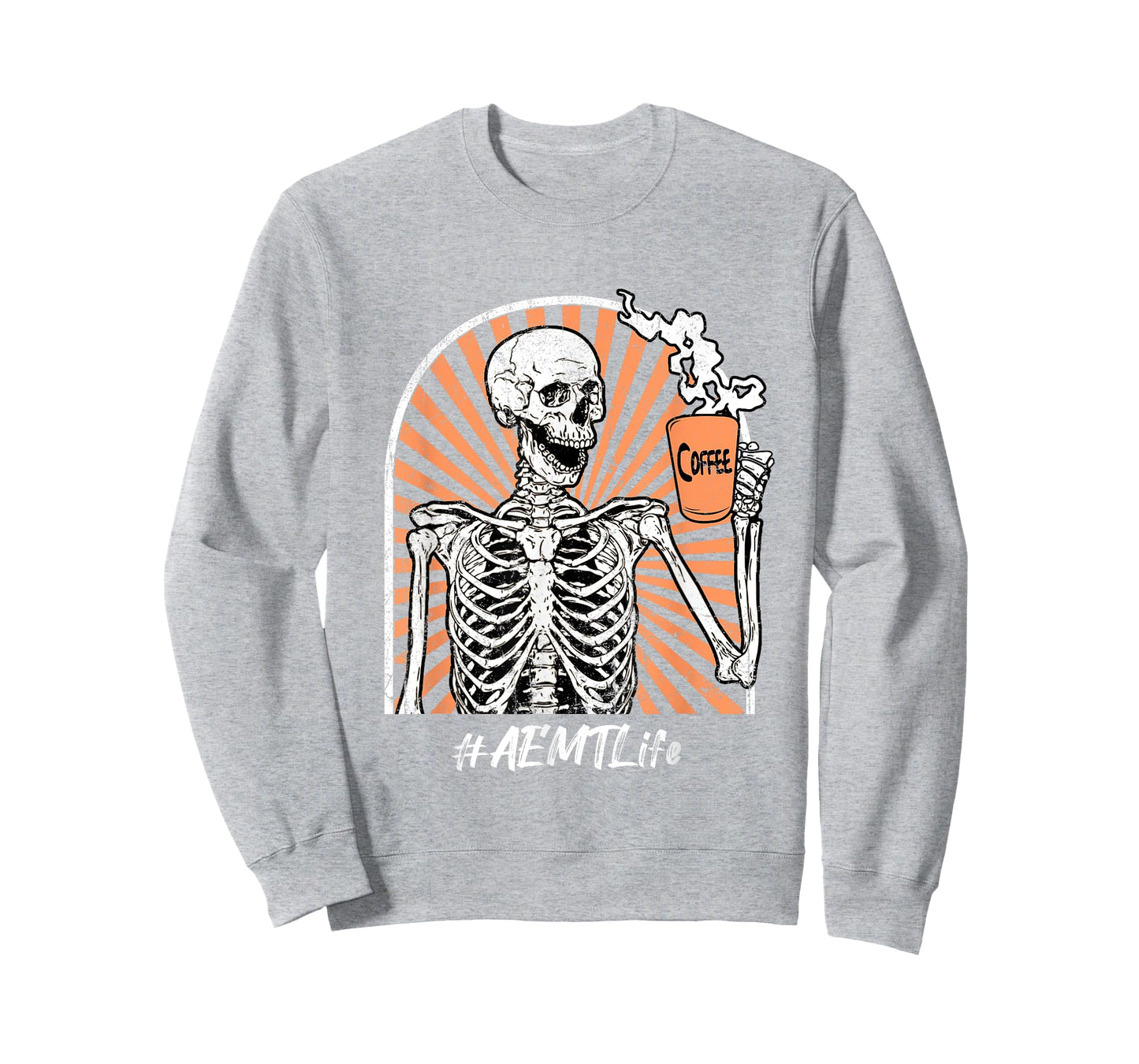 AEMT Life Coffee Skeleton Exhausted Funny T-Shirt