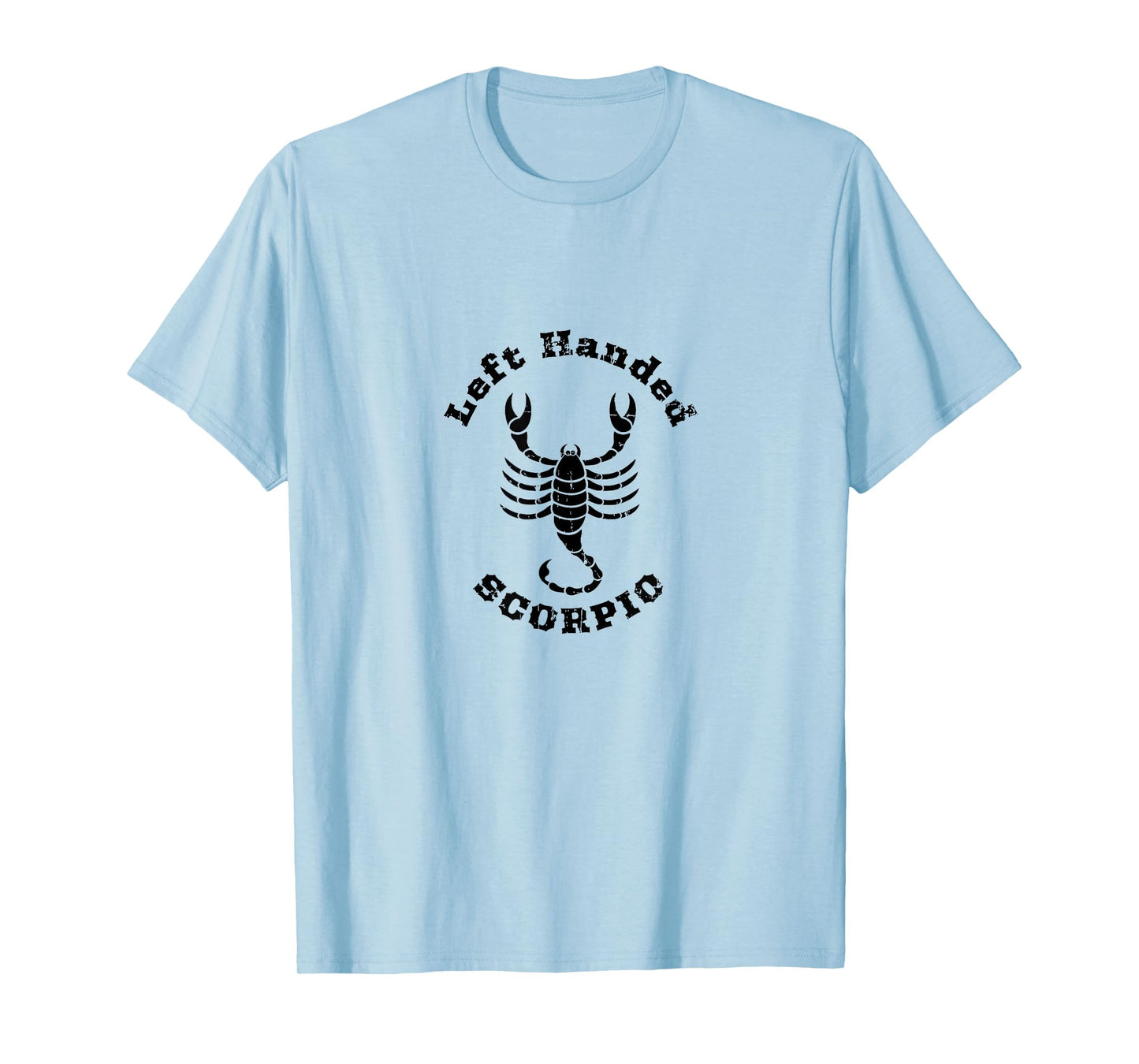 Left Handed Scorpio Zodiac Sign Astrology Lefty T Shirt T-Shirt