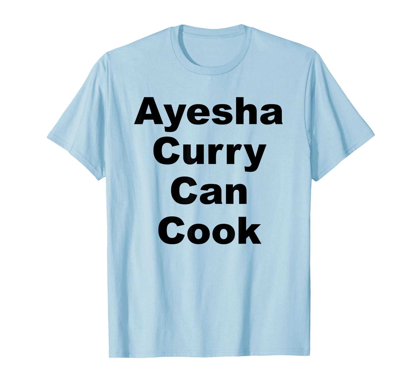 Ayesha Curry Can Cook T-Shirt