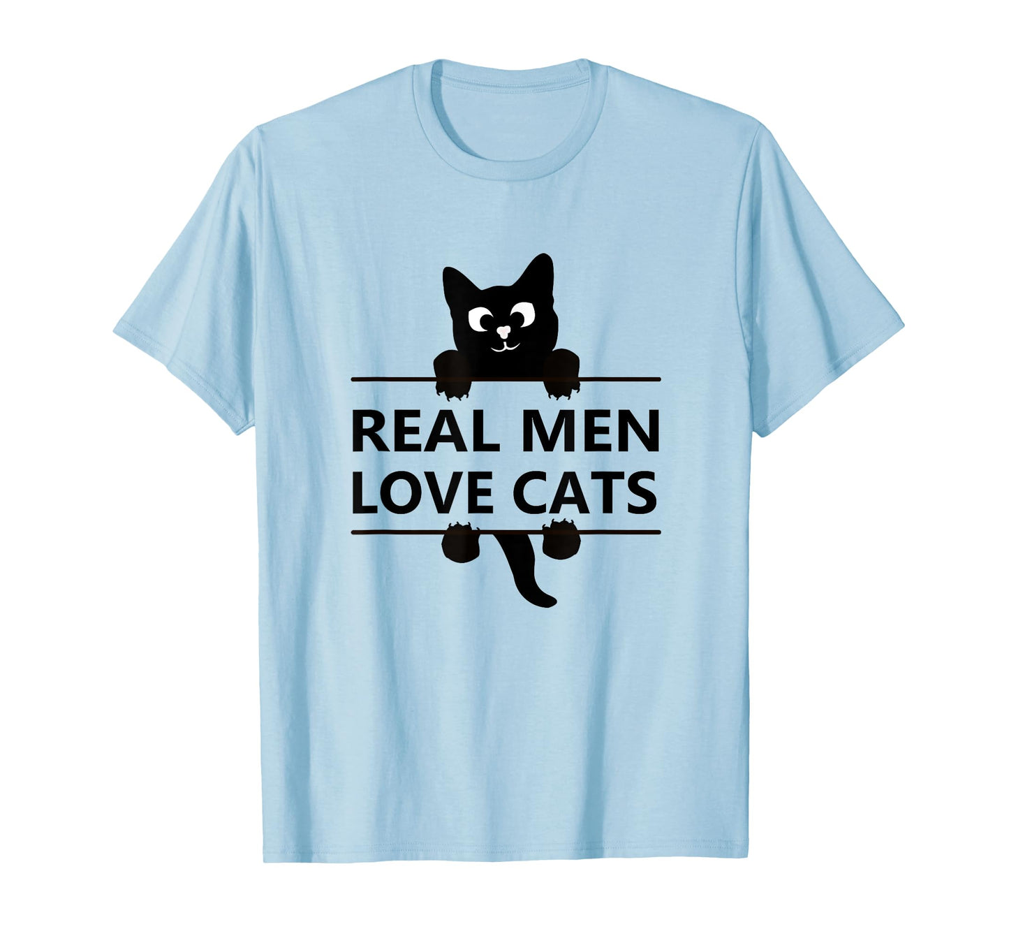 Cats Real Men Love and have Cats cat lover gift T-Shirt