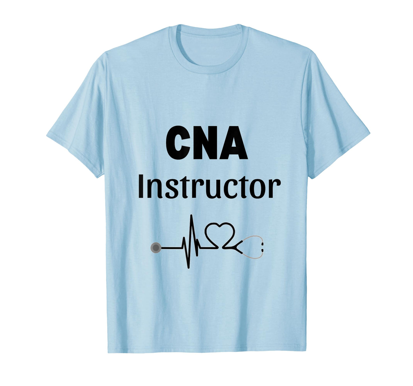 CNA Instructor Gift Certified Nursing Assistant T-Shirt