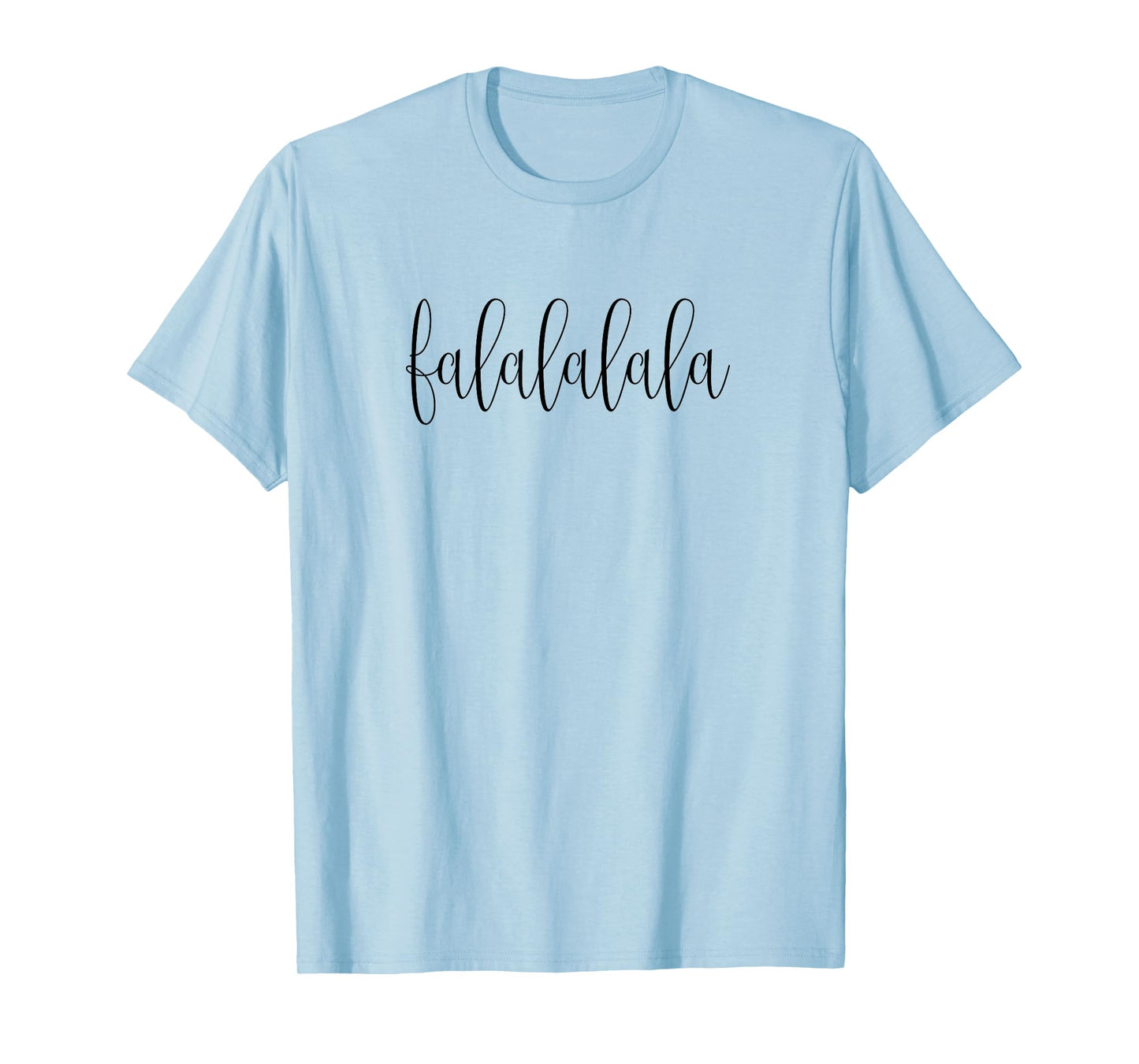 Falalalala Shirt, Deck The Halls, Christmas T-shirt