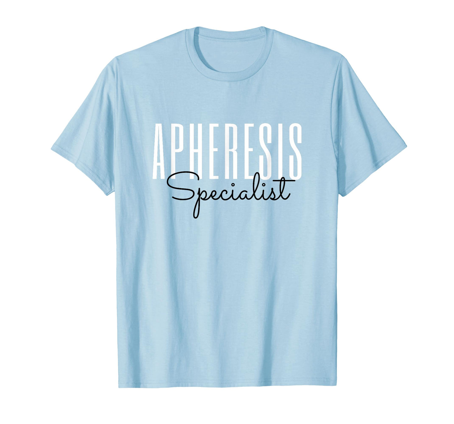 Apheresis Specialist Apheresis Squad Nephrology Nursing T-Shirt