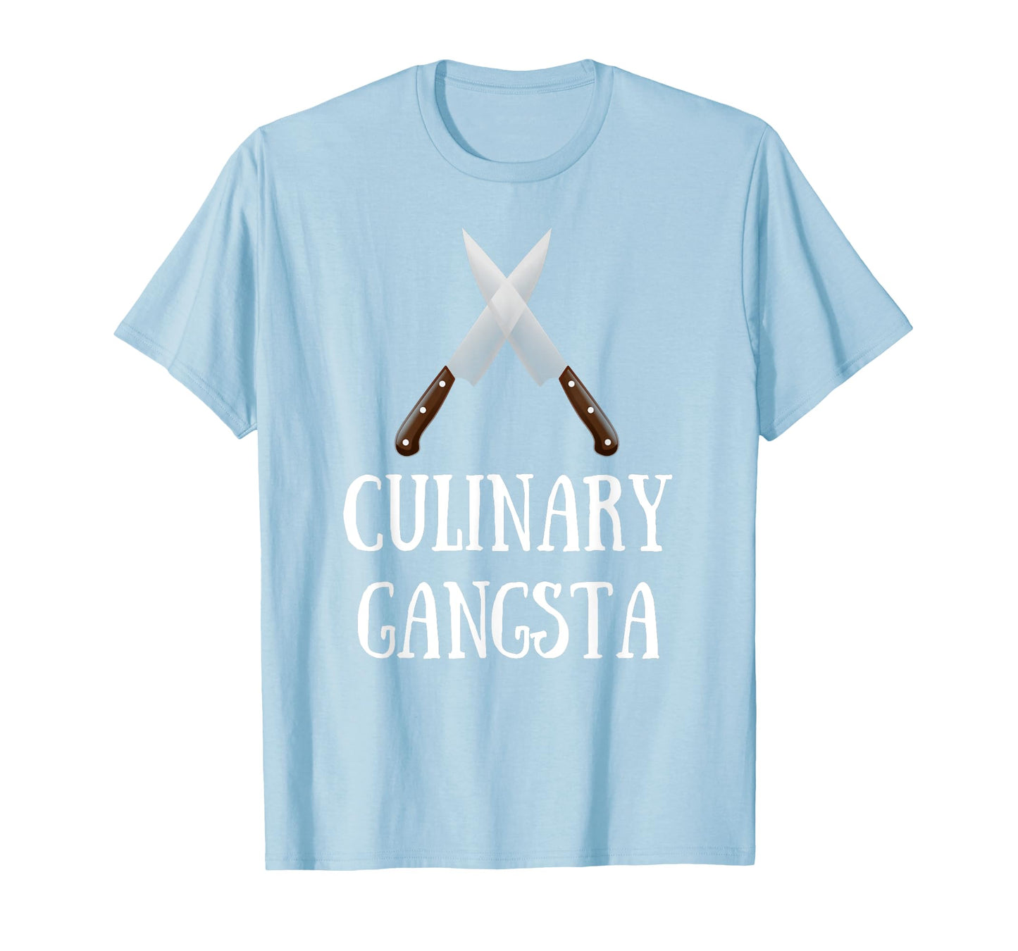 Culinary Gangsta - Funny Chef T-Shirt
