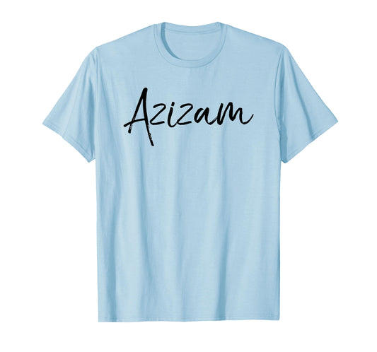 Azizam T-Shirt Funny Persian Iran Iranian Tala Gift T-Shirt