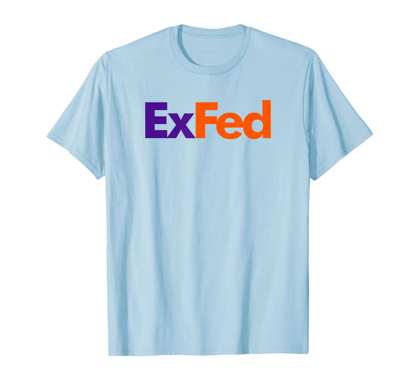 Retired Federals Government Worker EX FED T-Shirt