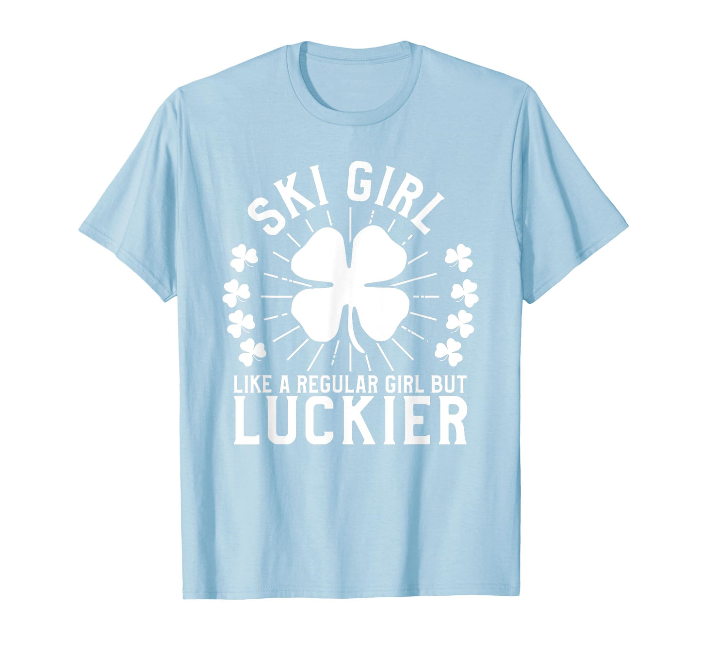 St Patrick's Day Ski Girl T-shirt Skier Skiing Gift T-Shirt