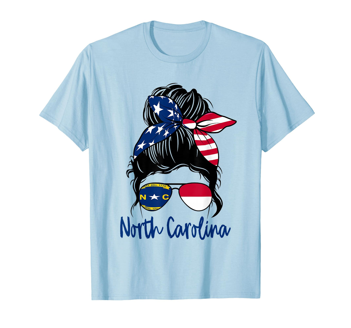North Carolina Flag Messy bun Girl Patriotic Southern Pride T-Shirt