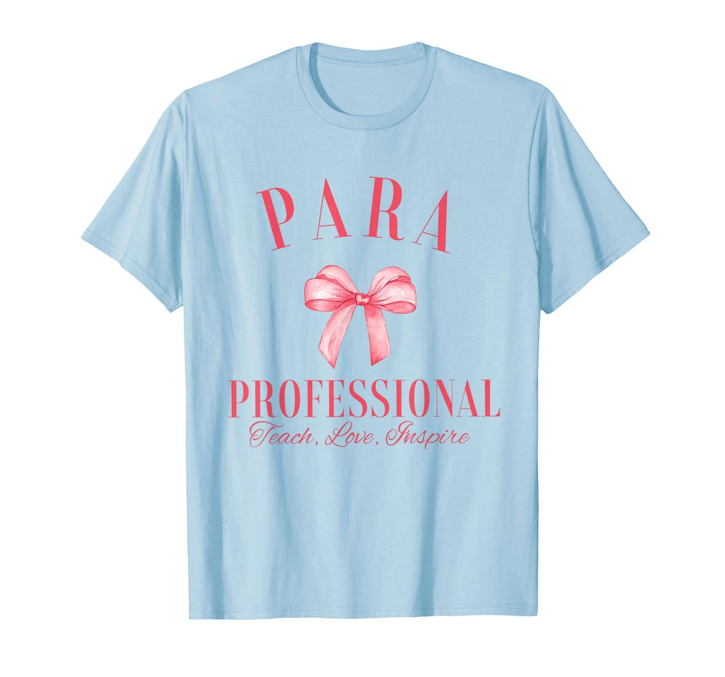 Coquette Bow Paraprofessional School para Squad Teacher Aide T-Shirt