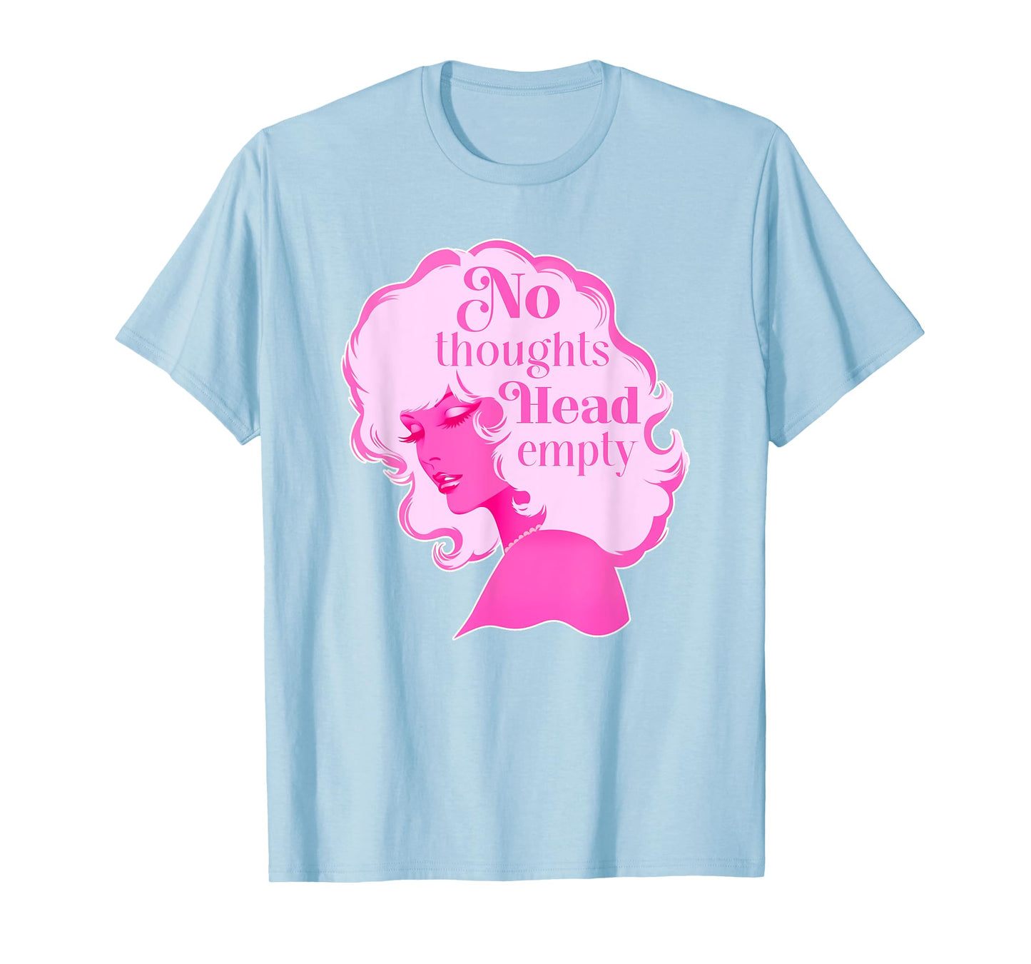 Head Empty | Bimbocore Baddie Y2K Girly Coquette Meme T-Shirt