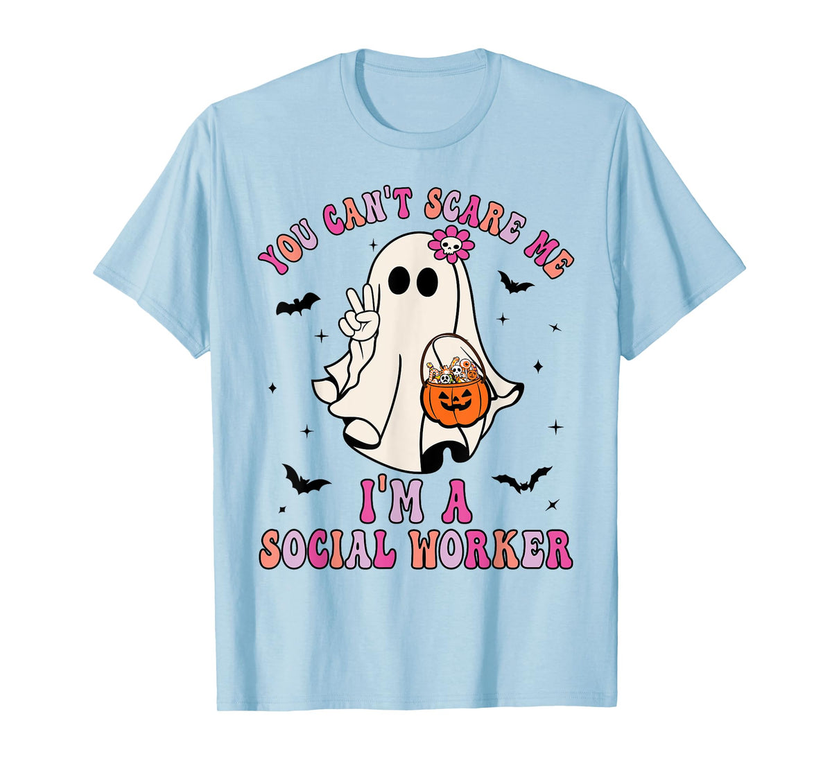 You Can't Scare Me I'm a School Social Worker Halloween T-Shirt