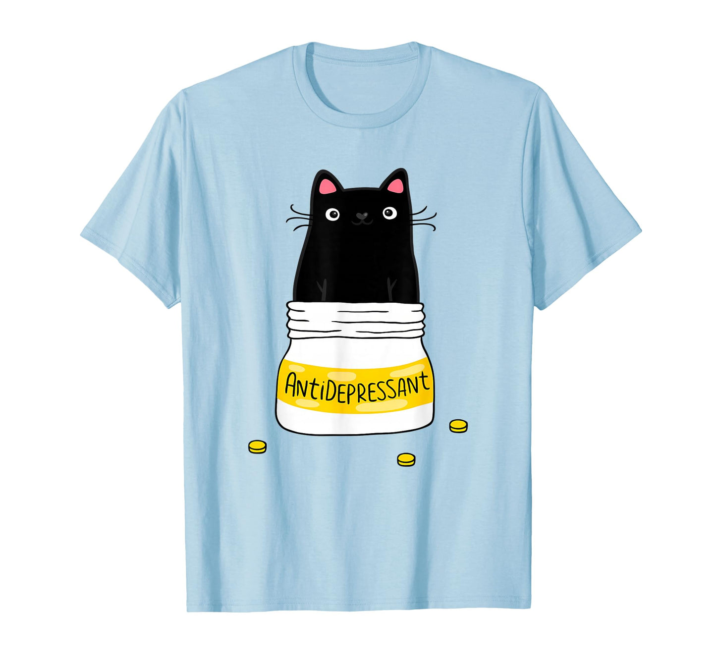Fur Antidepressant Cute Black Cat A Gift For A Pet Lover T-Shirt