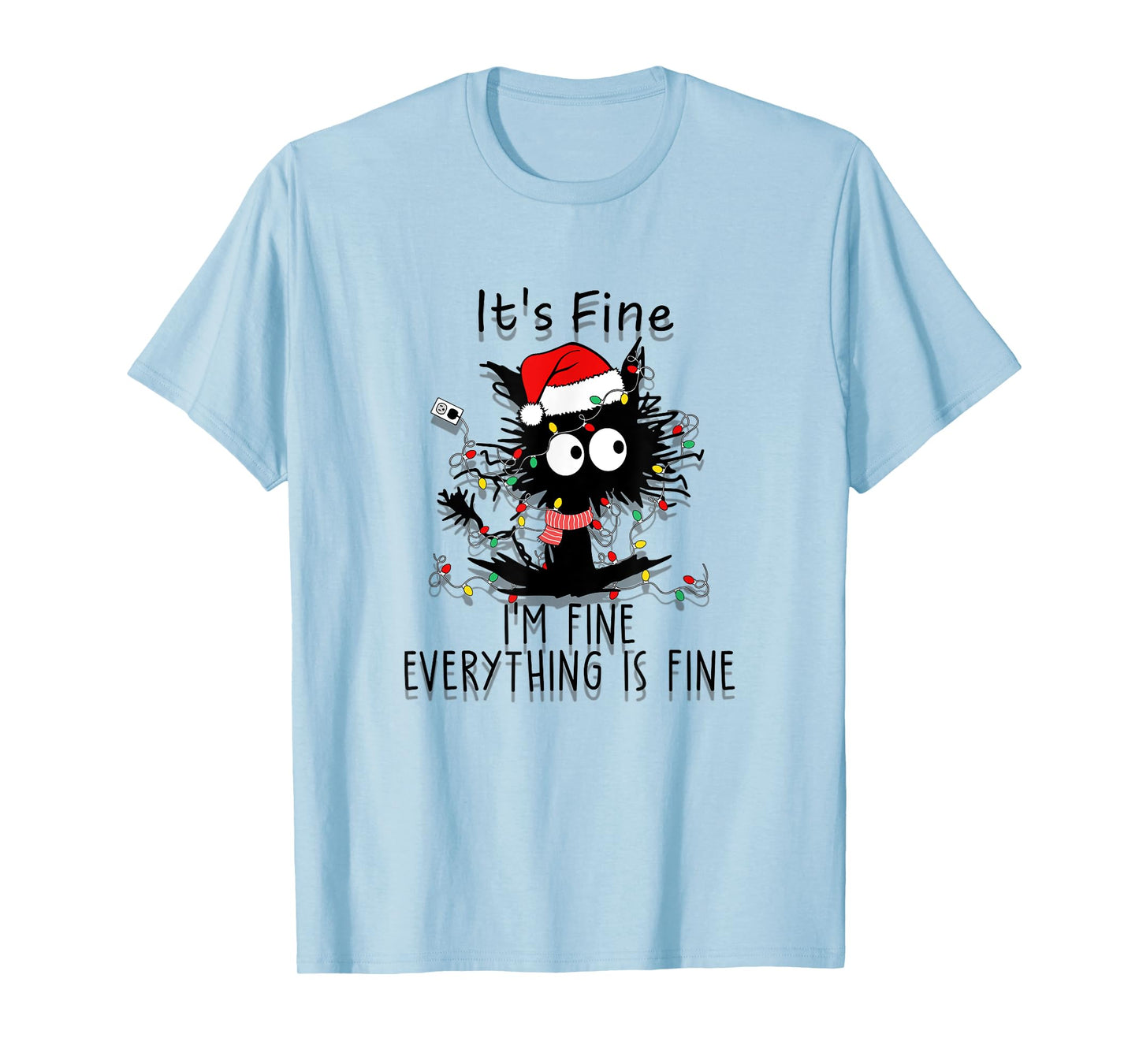 Funny Frazzled Cat At Christmas I'm Fine Everything Is Fine Men Women T-Shirt