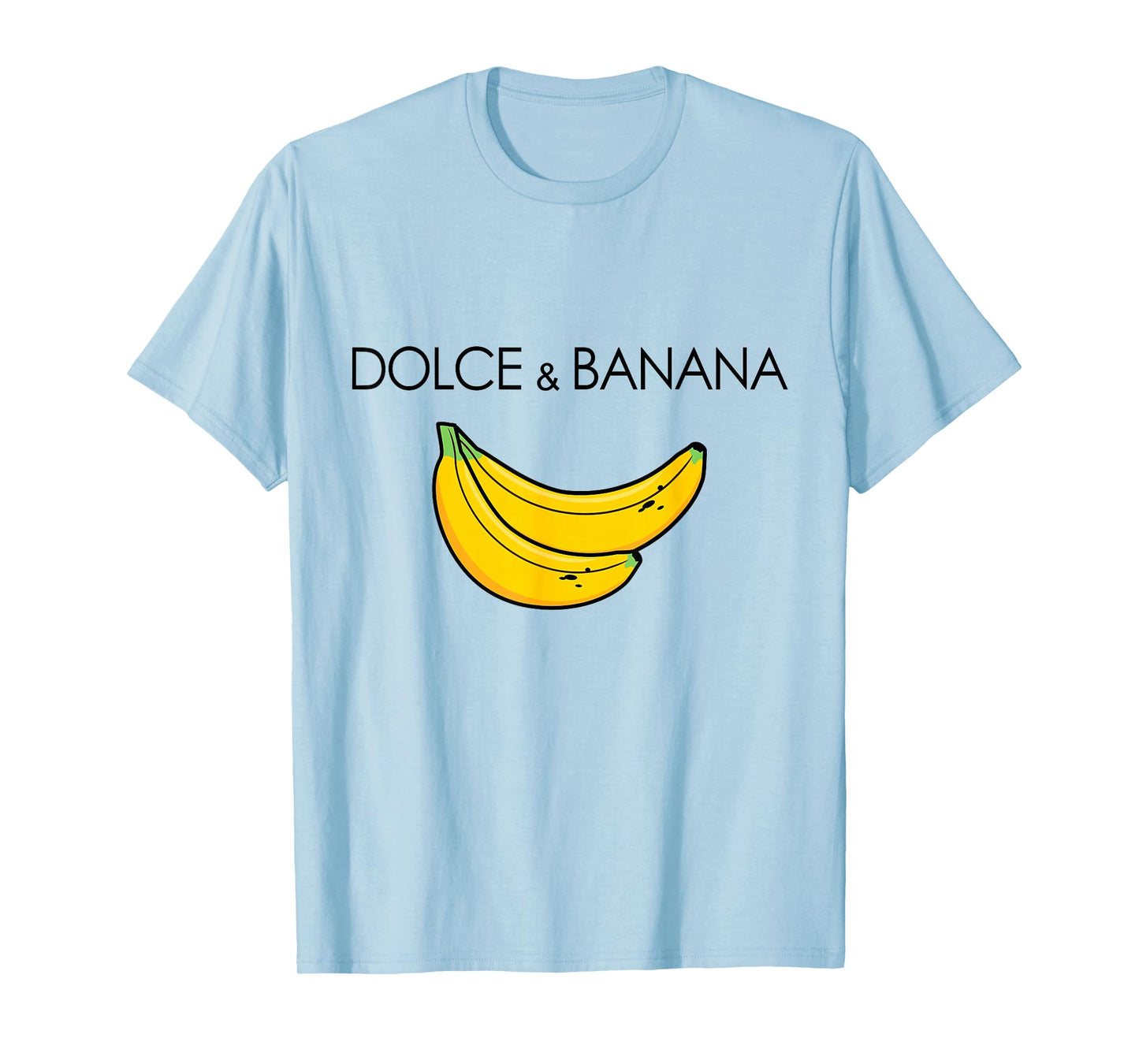 Dolce and Banana Funny Banana Funny Fruit Fruit Design T-Shirt