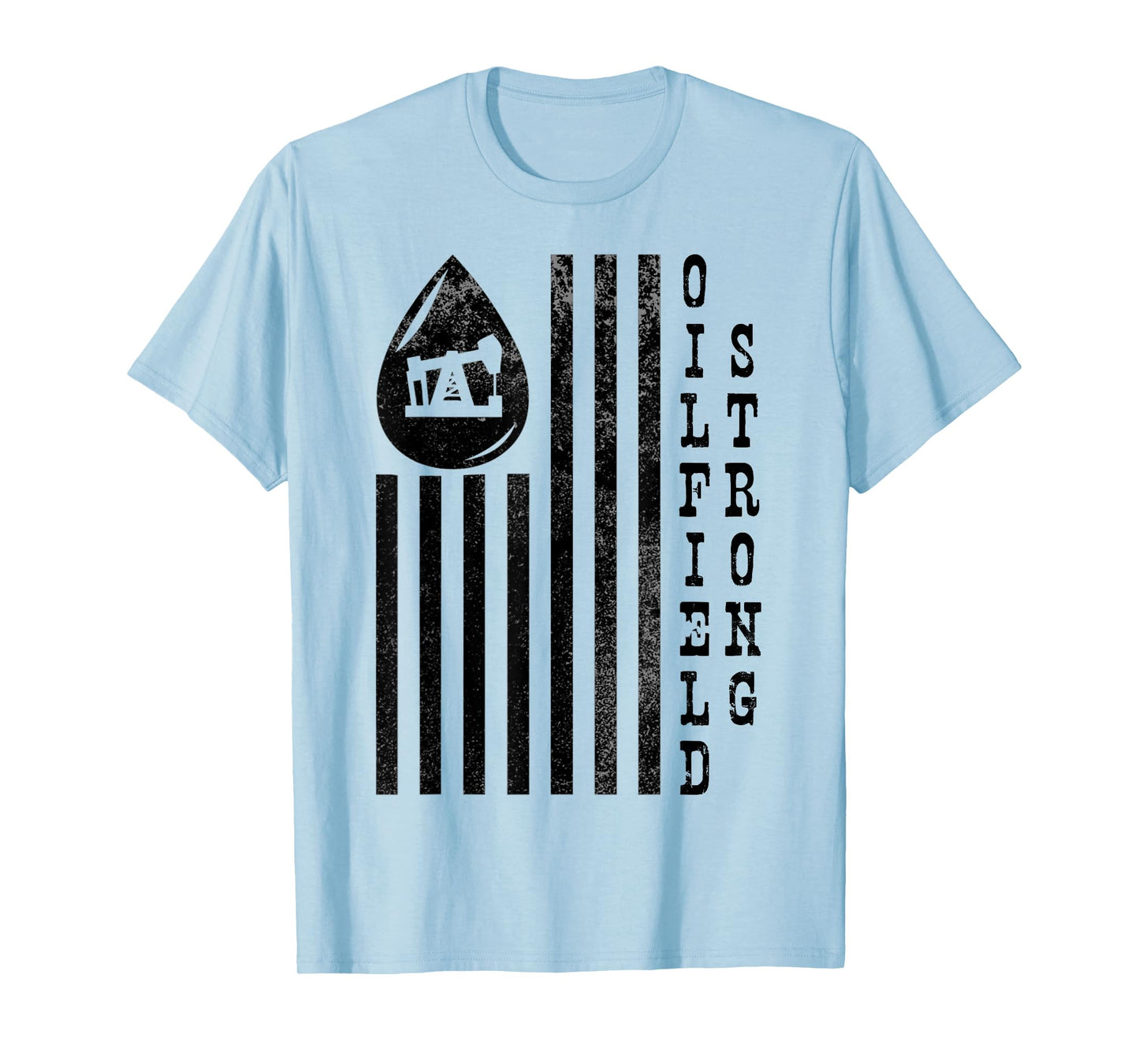 Oilfield Strong T-Shirt American Flag Pump Jack Distressed