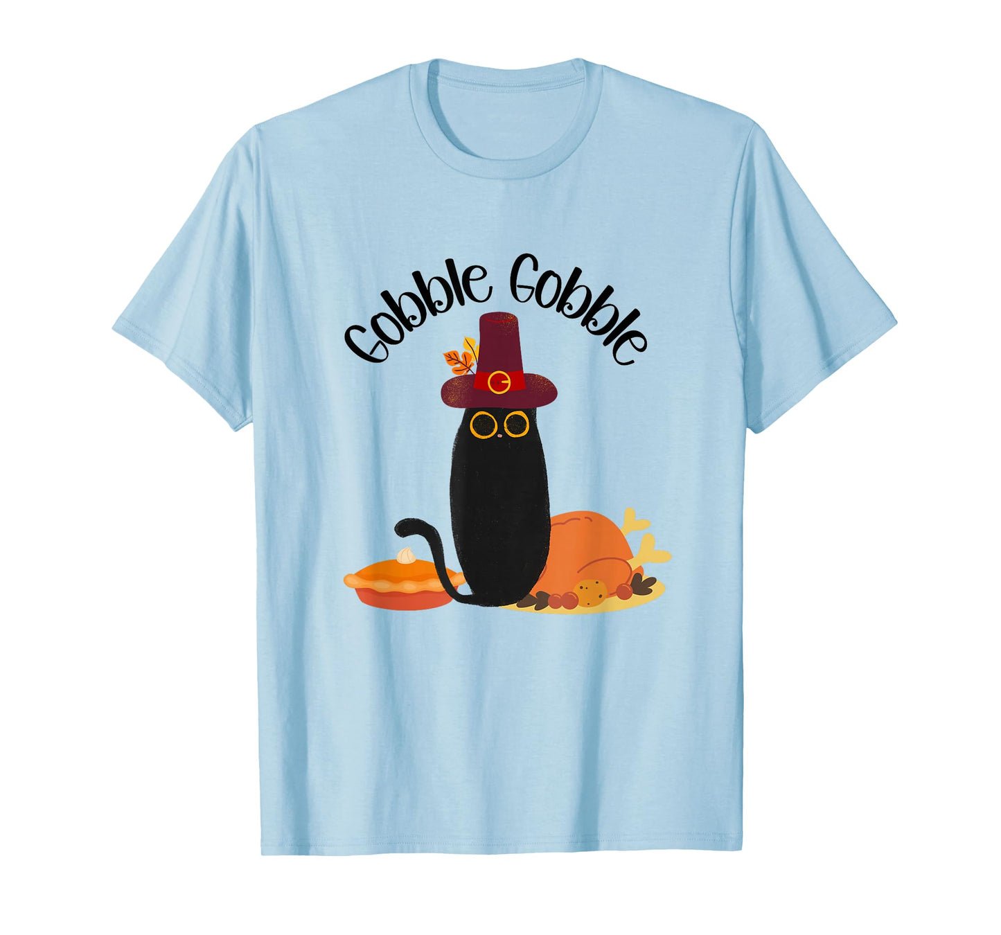 Thanksgiving Black Cat Gobble Gobble Cat Men Women Kids T-Shirt