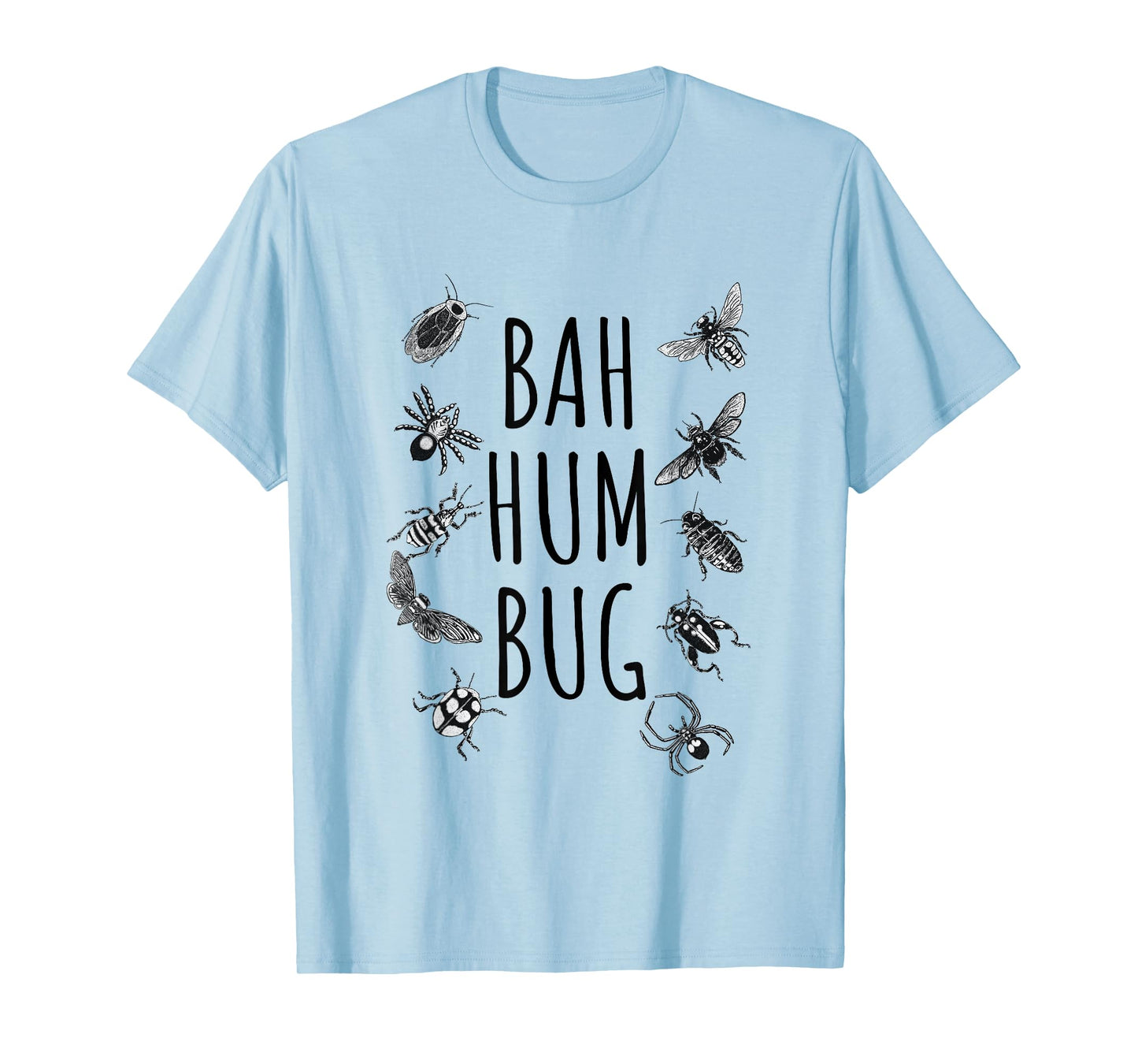 Bah Hum Bug T-Shirt Funny Entomology Christmas Tee T-Shirt