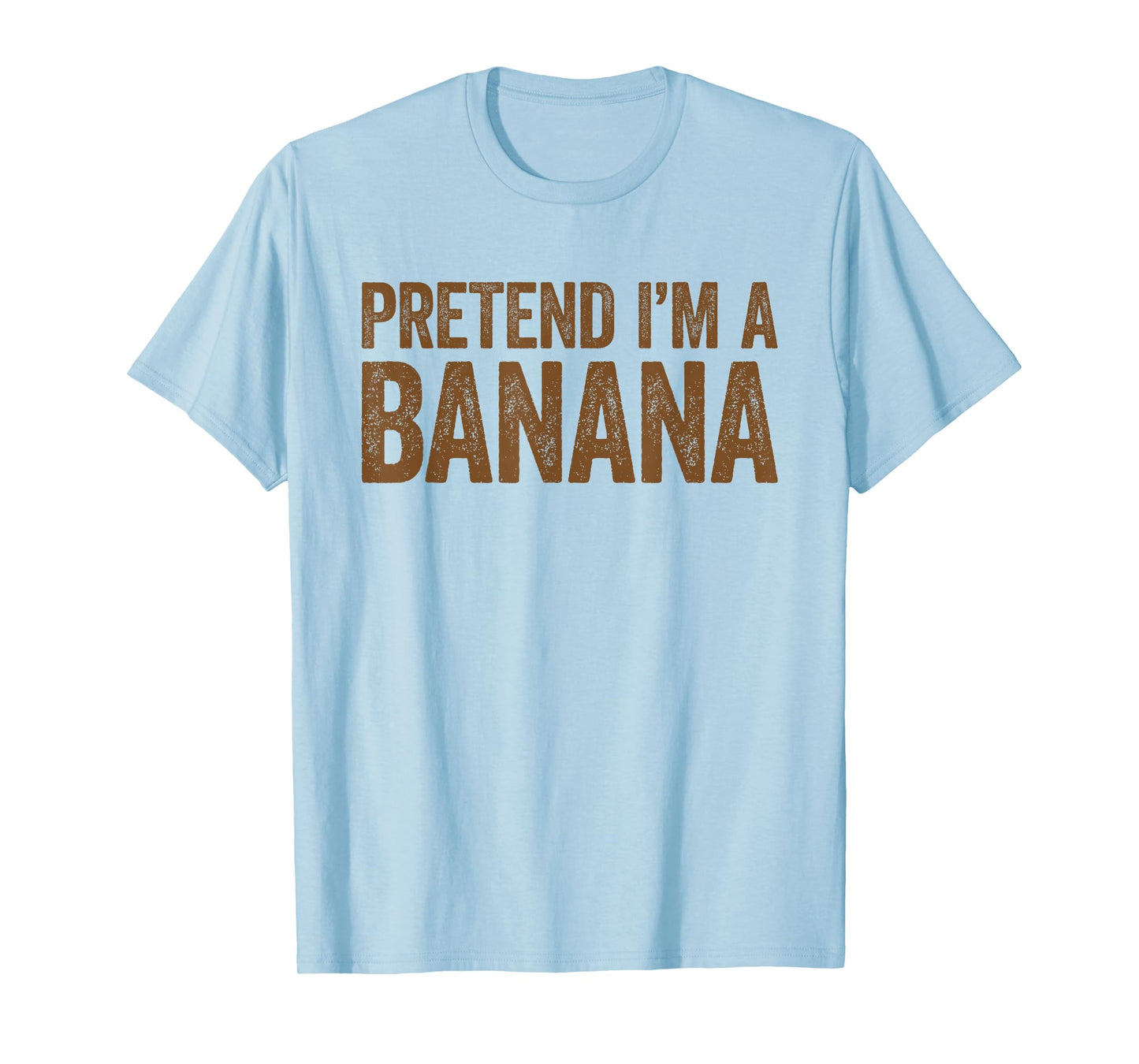 Pretend I'm A Banana Shirt Matching Banana Costume T-Shirt