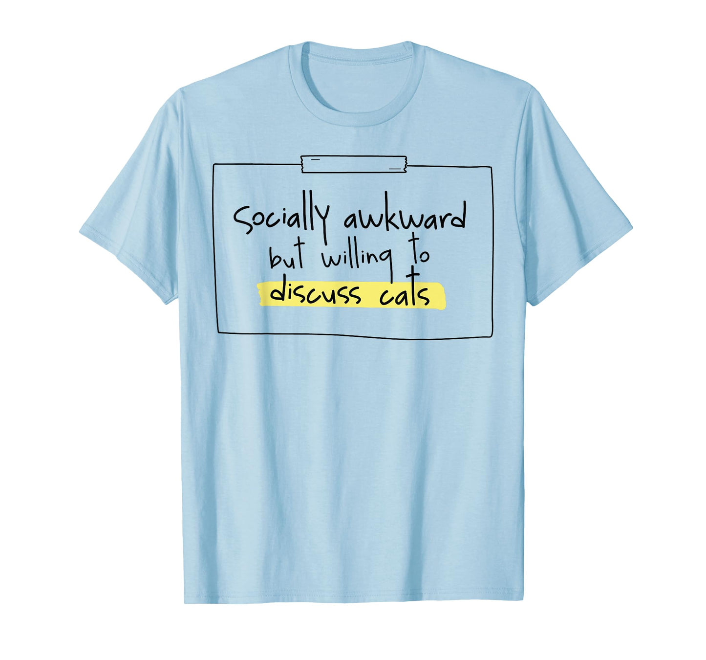 Socially Awkward Cat T-Shirt