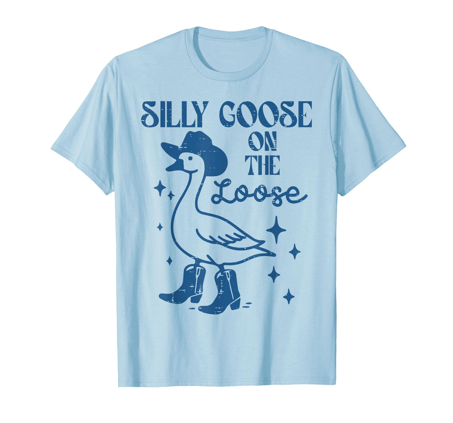 Goose On Loose Cowgirl Vintage Cowboy Silly Men Women Kids T-Shirt