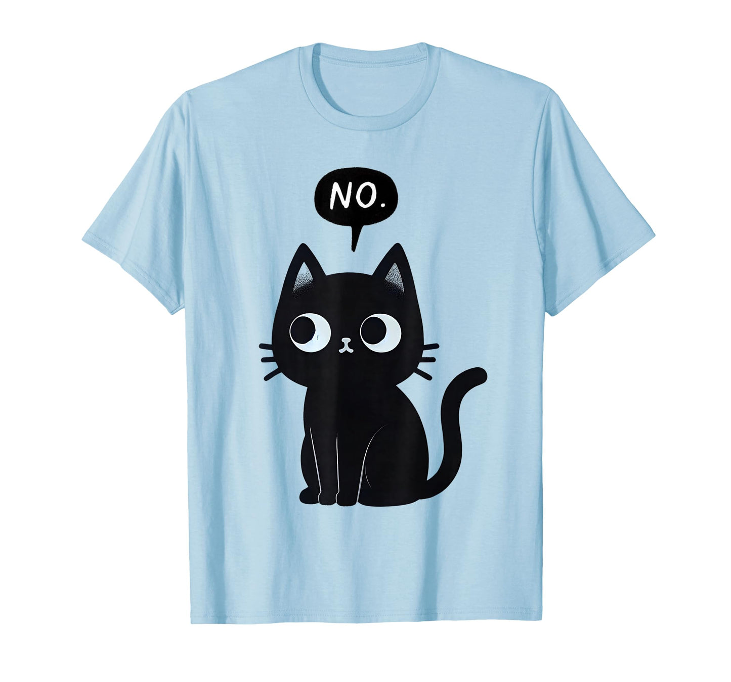 Cat Says No Funny Black Cat T-Shirt