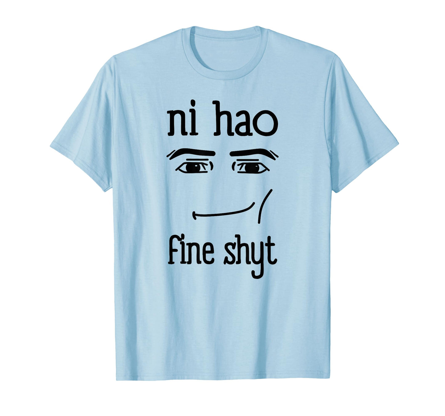 Ni Hao Fine Shyt Viral Funny Meme Brain Red Trendy T-Shirt
