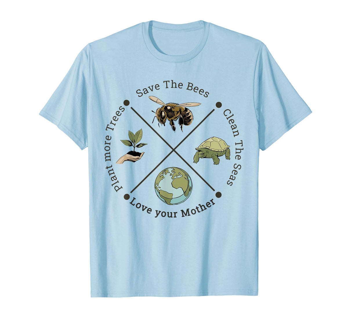 Earth Day Save the Bees Plant More Trees Clean the Seas T-Shirt