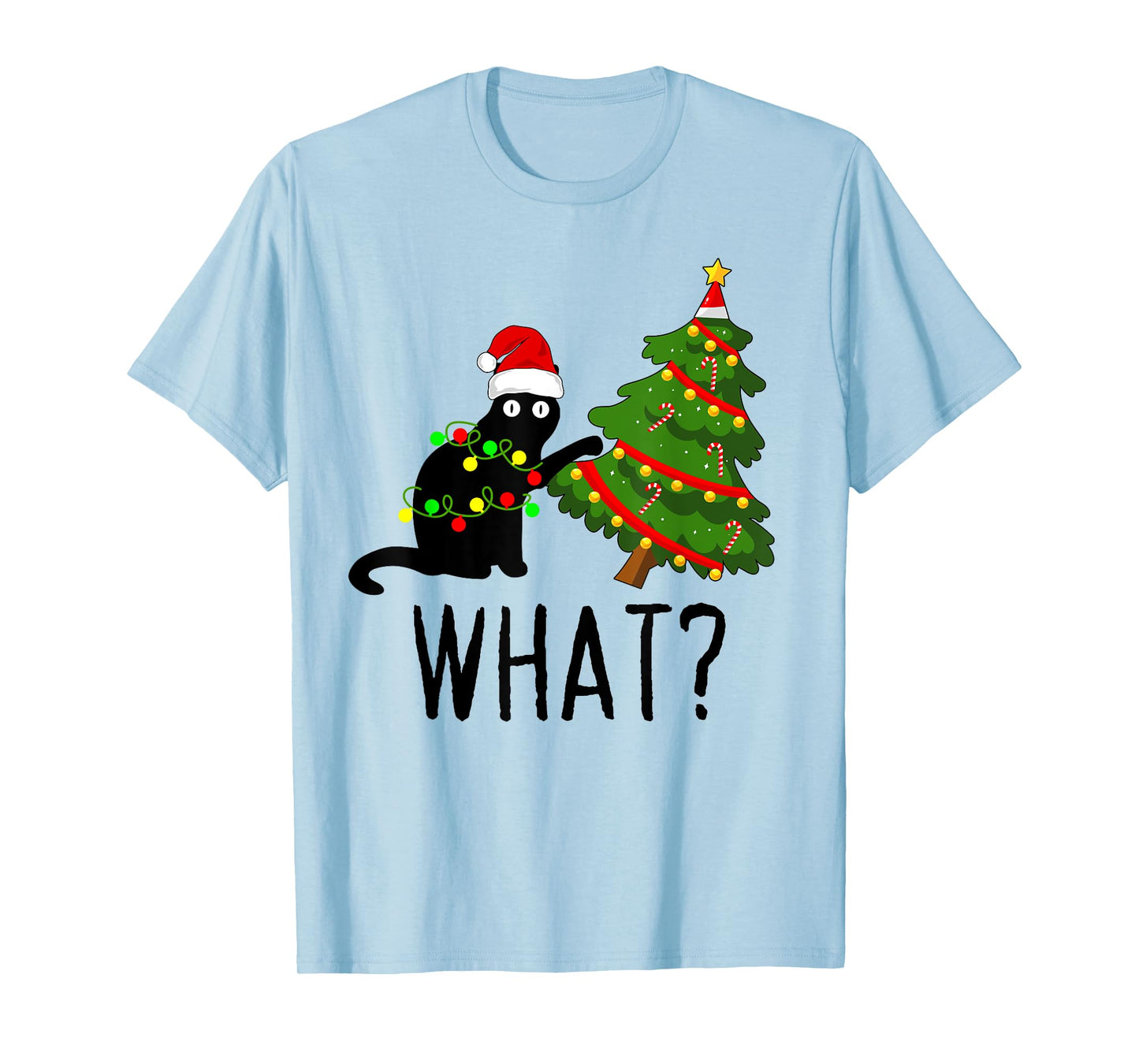 Black Cat Pushing Christmas Tree Over Cat What? Cat Shenanig T-Shirt for Men Women Kids