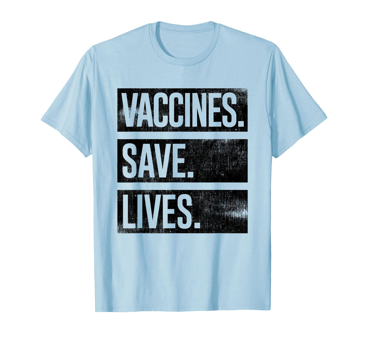 Cool Distressed Pro Vaccine - Vaccines Save Lives T-Shirt