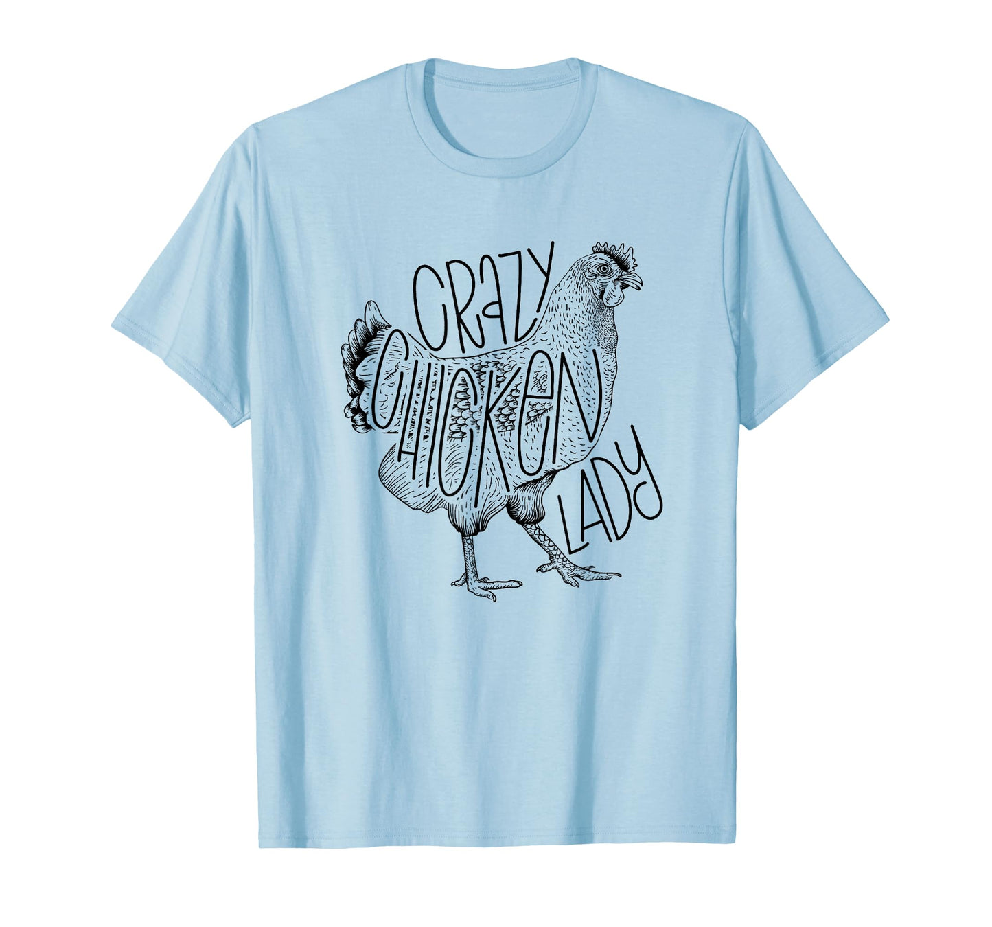 Crazy chicken lady funny Farm Lady T-Shirt