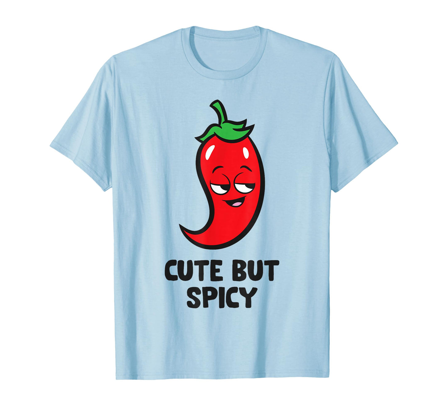Cute But Spicy Cute Red Chili T-Shirt